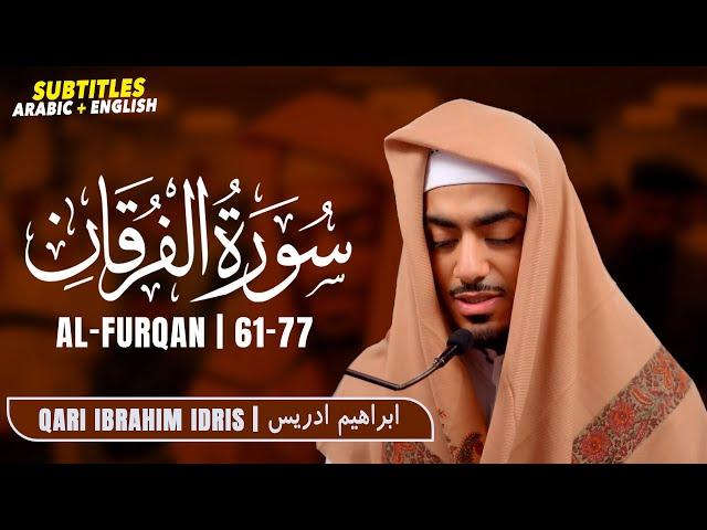 Surah Al-Furqan  Beautiful Quran Recitation by Ibrahim Idris #qurantranslation