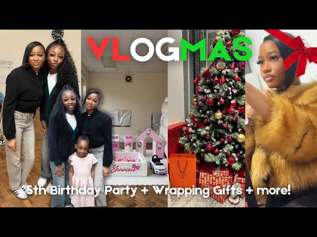 Vlogmas Week 3: Little Sister's 5th Bday, wrapping gifts, maintenance appts etc!