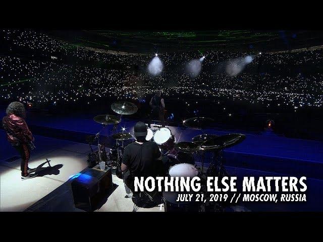 Metallica: Nothing Else Matters (Moscow, Russia - July 21, 2019)