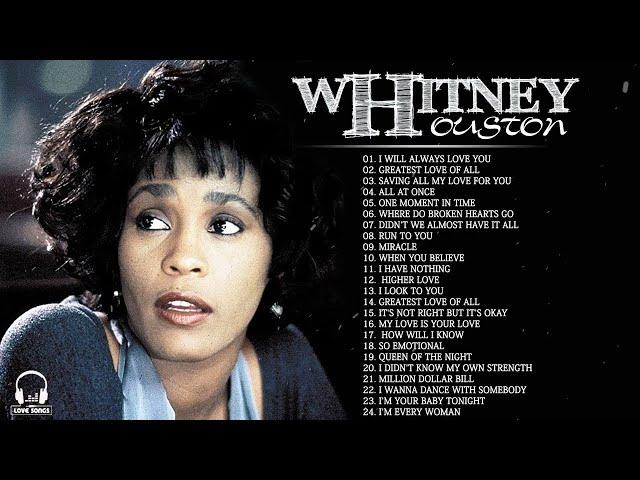 Whitney Houston Greatest Hits Full Album   Whitney Houston Best Song Ever All Time #2961