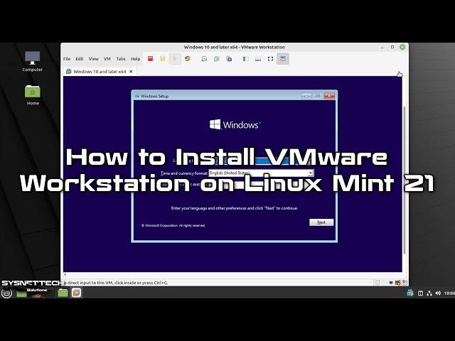 How to Install VMware Workstation 16.2 on Linux Mint 21 | SYSNETTECH Solutions