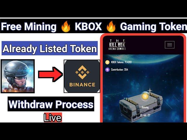 Claim Free KBOX | The Killbox Game | New Airdrop Instant Withdraw | Full Verified Project