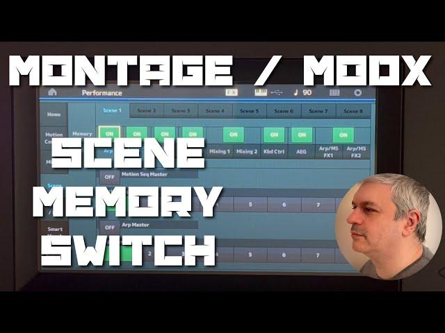 Yamaha Montage / MODX Plus - Tutorial 2: Scene Memory Switch