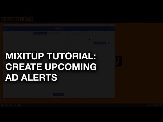 Mix It Up Tutorial: How to Create an upcoming ad alert notification