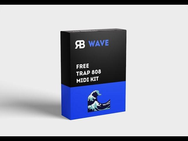 FREE Trap 808 Midi Kit "WAVE" - Download 2021 