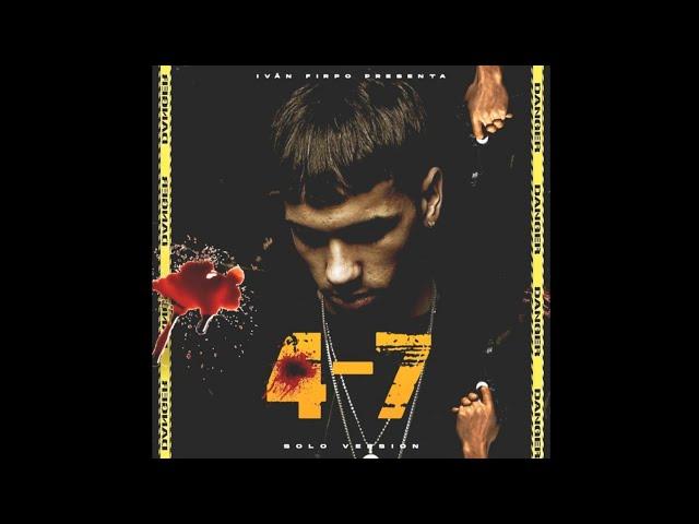 Anuel AA - 47 (Solo Version)