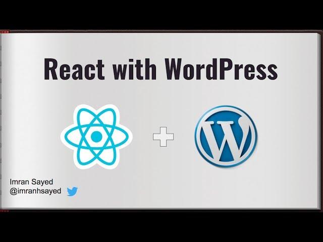 #1 Introduction to React with WordPress | React WordPress tutorial | React WordPress theme