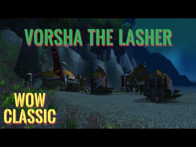 WoW Classic/Vorsha the Lasher