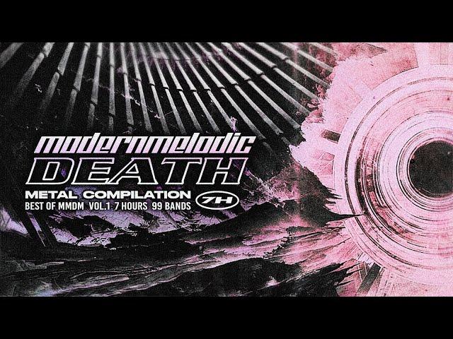 Modern Melodic Death Metal COMPILATION | Unexysted