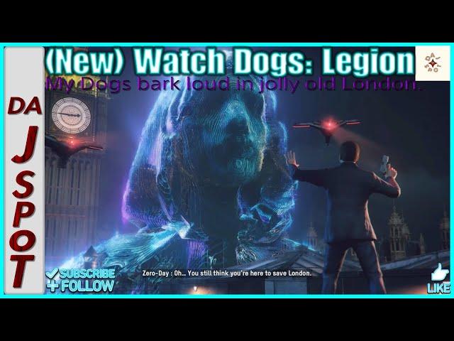 Da J Spot: (New) Watch Dogs: Legion (My Dogs bark loud in Jolly old London.)