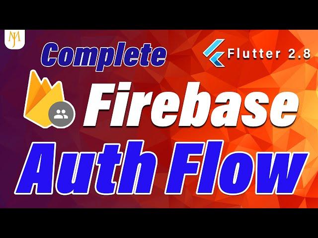 Flutter Tutorial - Complete Auth Flow with Firebase | Email/Password - FlutterFire Auth UI