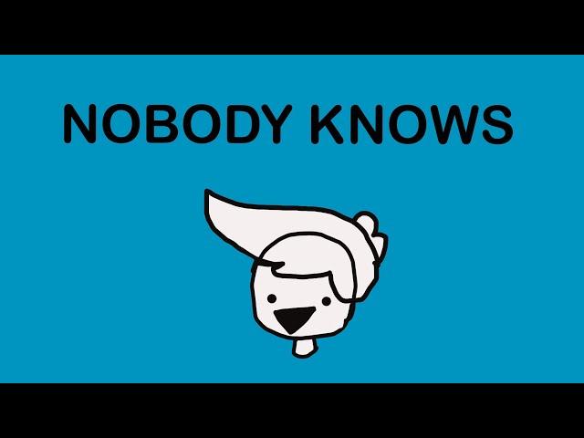 Nobody Knows (Makko Edition)