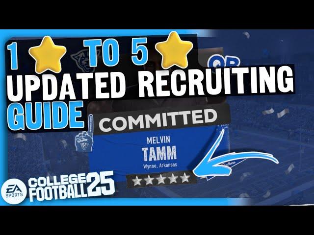 How to Turn a 1⭐ Program into a 5 Dynasty | UPDATED College Football 25 Recruiting Guide