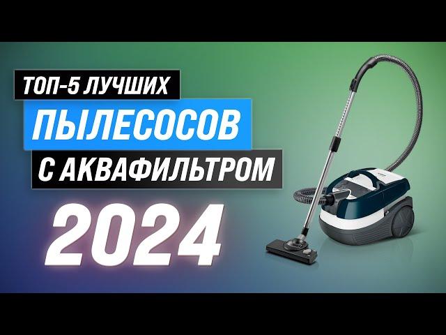 Best aqua-filter vacuum cleaners in 2024 | Top 5 cleaning vacuum cleaners for price-quality