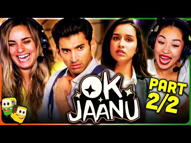 Part 2/2 - OK JAANU Movie Reaction! | Aditya Roy Kapoor | Shraddha Kapoor | Naseeruddin Shah