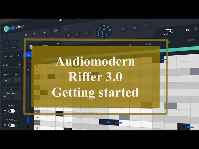 Audiomodern Riffer - Tutorial Part 1: Getting started