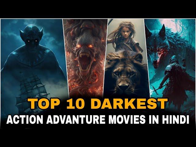 Top 10 Best Action Advanture Movies You will Never seen Before |  Hindi Dubbed Dark Fantasy Movies |