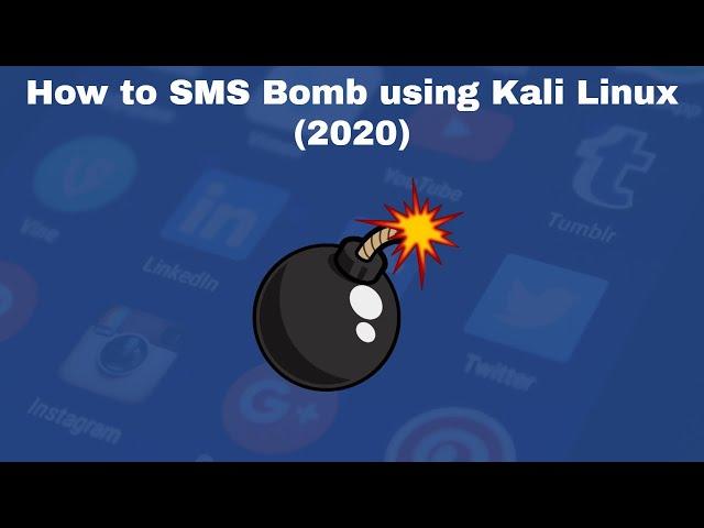 How to SMS Bomb (2020) | Kali Linux