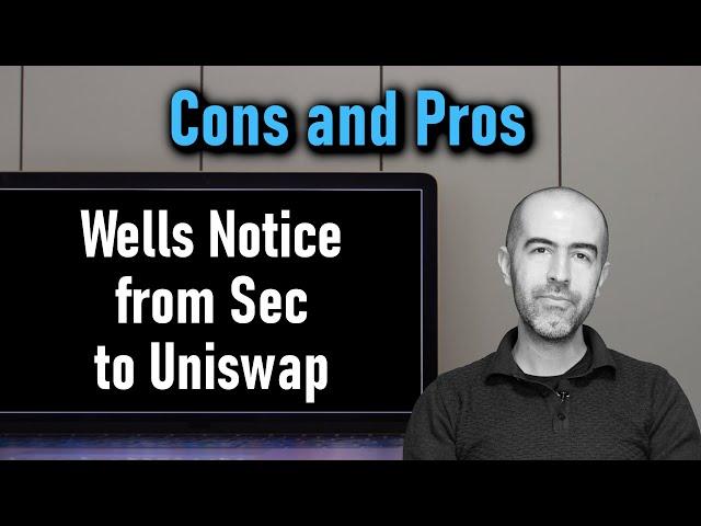 Wells Notice, from Sec to Uniswap