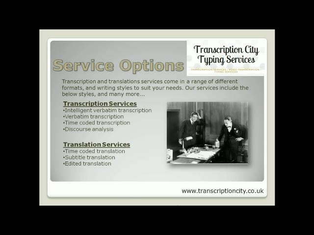 Transcription Services and Translation Services