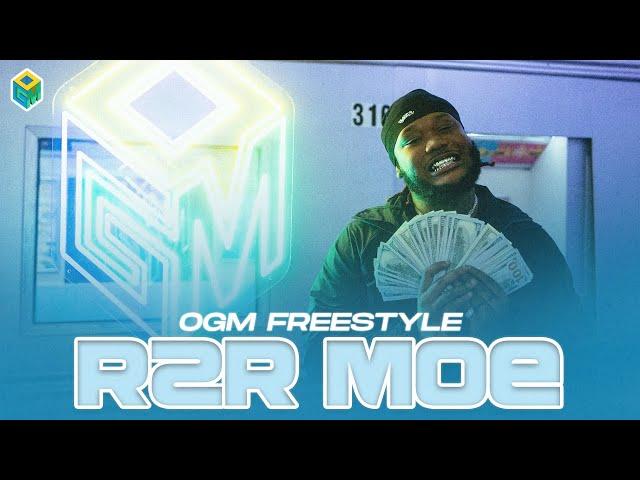 R2R MOE | OGM Freestyle