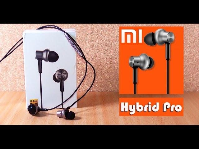 Xiaomi Hybrid Pro VS Xiaomi Hybrid – опыт использования и какие наушники лучше?