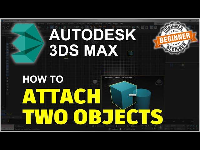 3Ds Max How To Attach Objects Tutorial