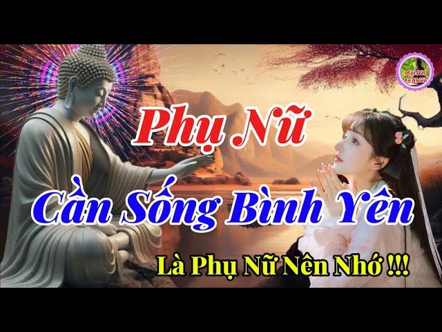 Cuộc Đời Người Phụ Nữ Trải Qua Biết Bao Thăng Trầm Vất Vả Hi Sinh Rốt Cuộc Chỉ Cần Sống Bình Yên