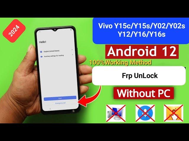 Vivo Y15c/Y15s/Y02/Y02s/Y12s/Y16/Y16s/Frp Bypass New Security 2024|Android12Reset Option Not Working