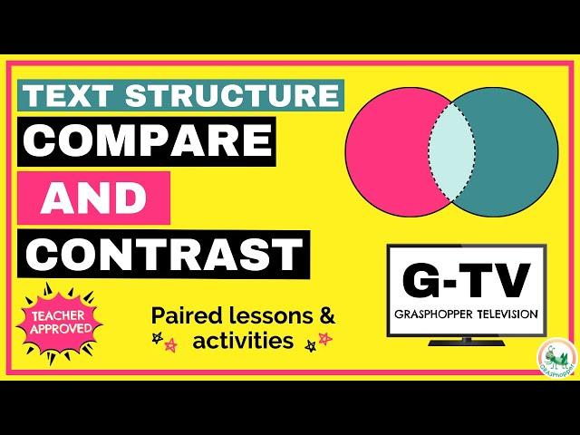 Compare and Contrast Text Structure Nonfiction Texts for Kids