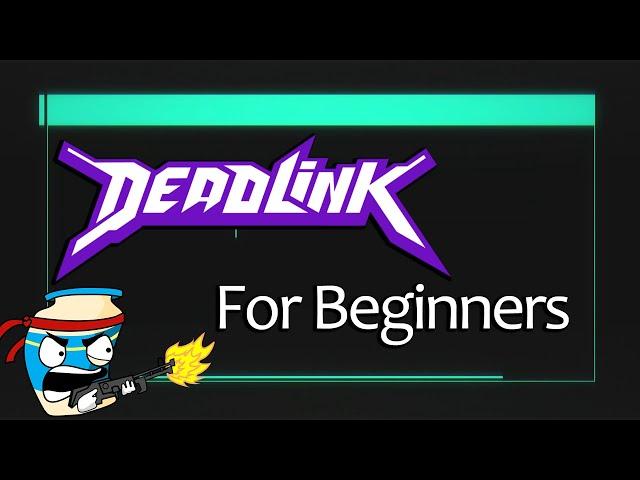 An Introduction To DEADLINK