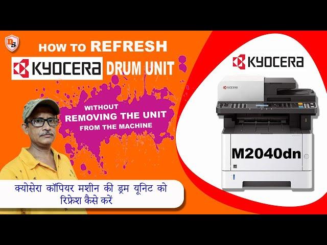 How To Refresh Kyocera Drum Unit I Refreshing Drum Without Removing The Unit From The Copier Machine