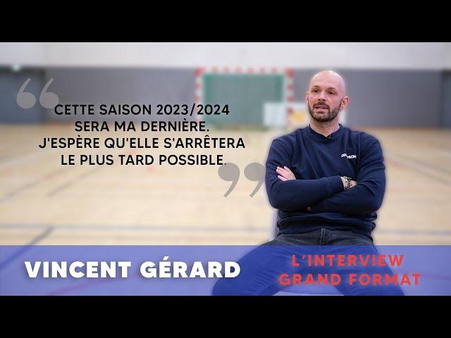 Vincent Gérard annonce sa retraite du handball : l'interview exclusive