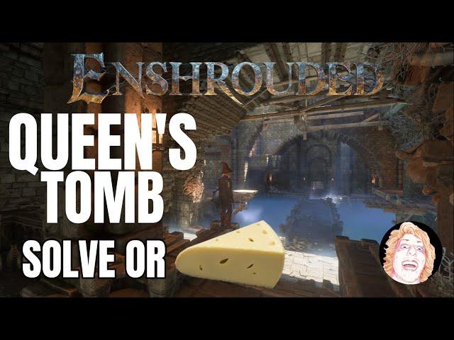 The Queen's Tomb in Enshrouded - How to solve or (Edit: cheese is patched) Mistbury Catacombs