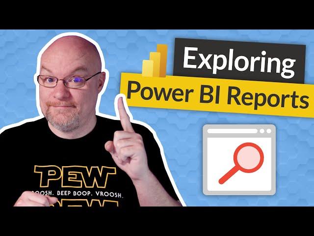 Using Power BI reports from an end user perspective (2021)