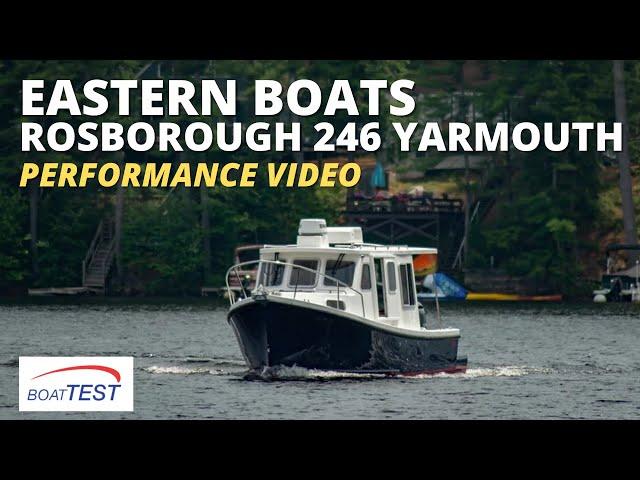 Eastern Boats Rosborough 246 Yarmouth Test Video 2022 by BoatTEST.com