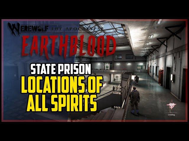Werewolf The Apocalypse Viridian State Prison All Spirits Locations
