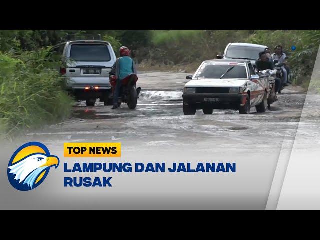 Warga: Banyak Jalan Rusak di Lampung Itu Fakta!