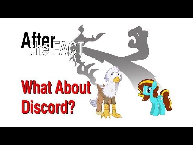 After the Fact: What About Discord?