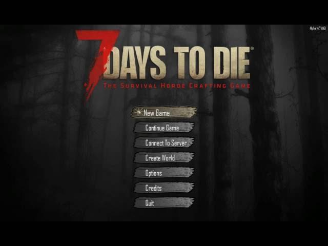 7DaysToDie как создать сервер и играть вместе с (Друзьями)