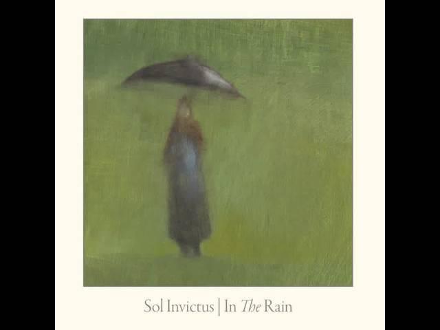 Sol Invictus - In The Rain