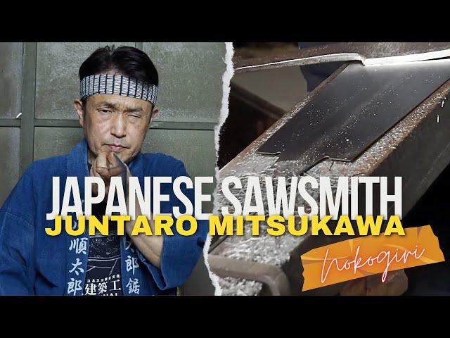 Crafting Japanese Saws: Tradition and Innovation with Master Sawsmith Daizo Mitsukawa (光川順太郎)