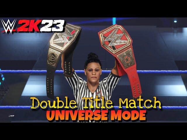 WWE 2K23 | How to do Double Title Match in Universe Mode