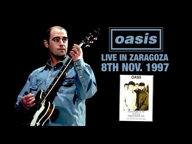 Oasis - Live in Zaragoza (8th November 1997) - Partially Speed Corrected