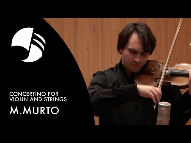 Matti Murto: Concertino for Violin and Strings (François Pineau-Benois)