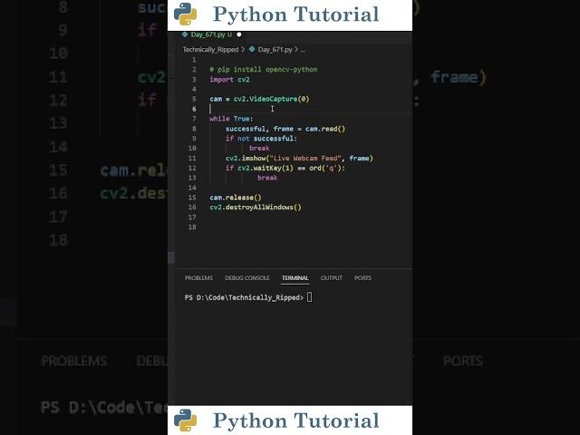 Live Webcam Feed With Python | Python Tutorial