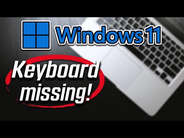 Fix Keyboard Missing In Device Manager / Keyboard Not Showing In Windows 11