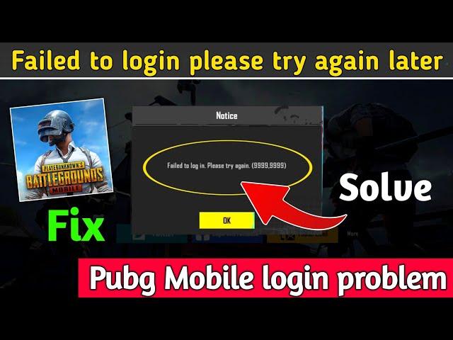 Failed to login please try again | pubg mobile failed to login please try again | pubg login problem