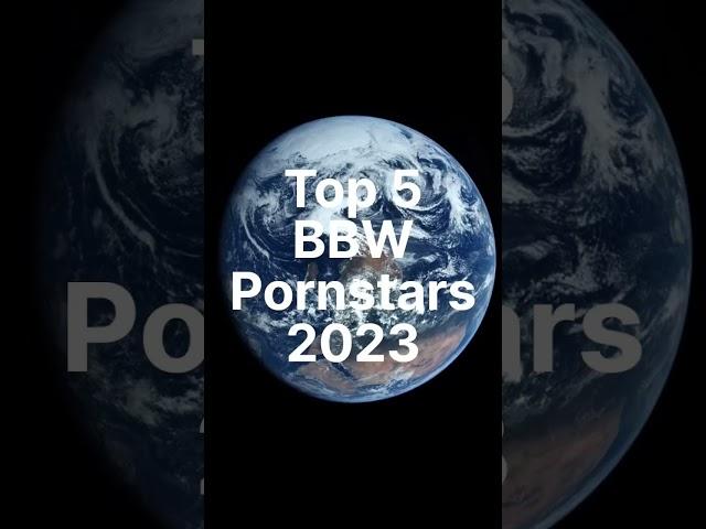 Top 5 BBW Pornstars 2023 #shorts