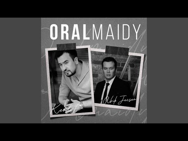 ORALMAIDY (feat. Kental)